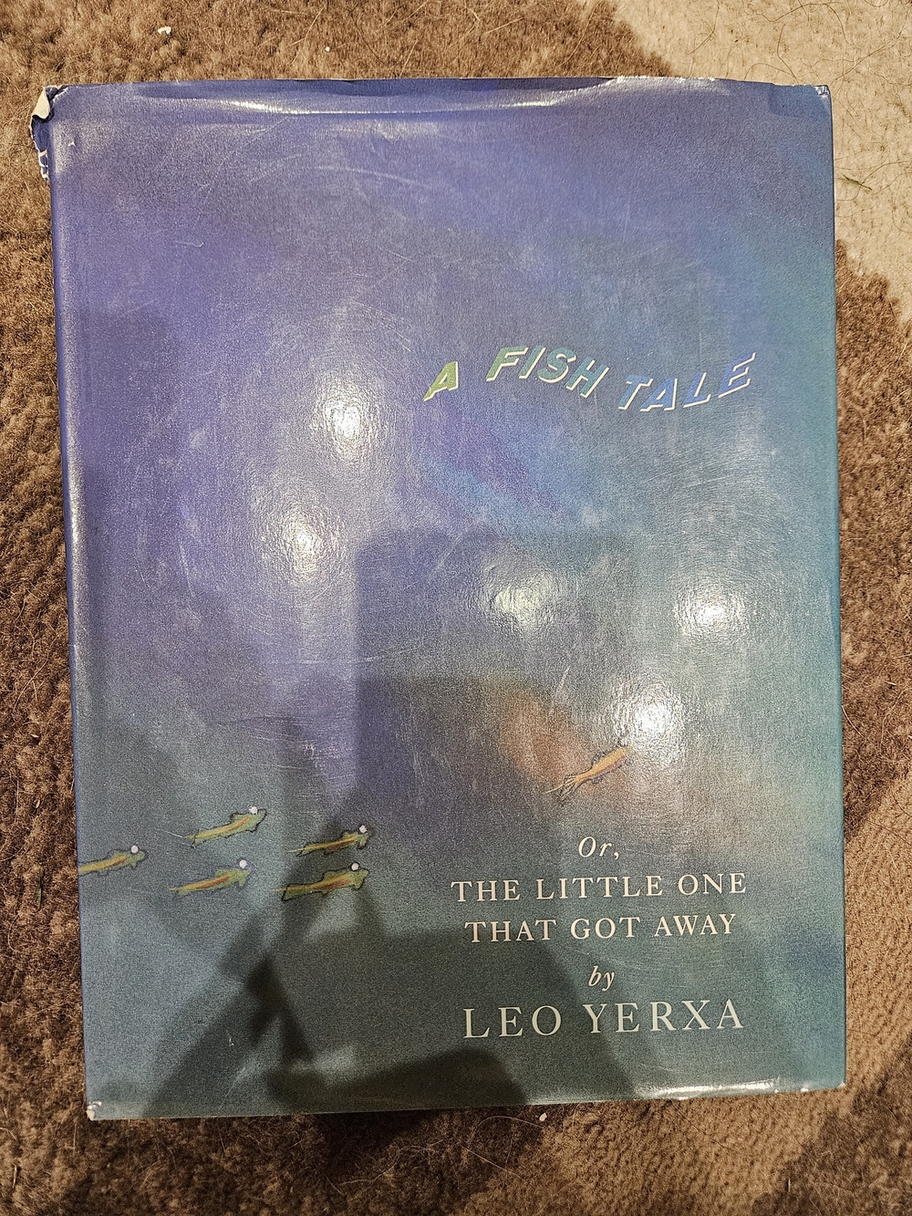 A Fish Tale by Leo Yerxa Book